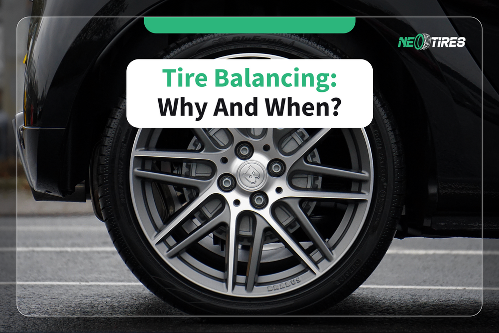 Tire Balancing Explained: Why It Matters, Signs You Need It, and How It Boosts Tire Life