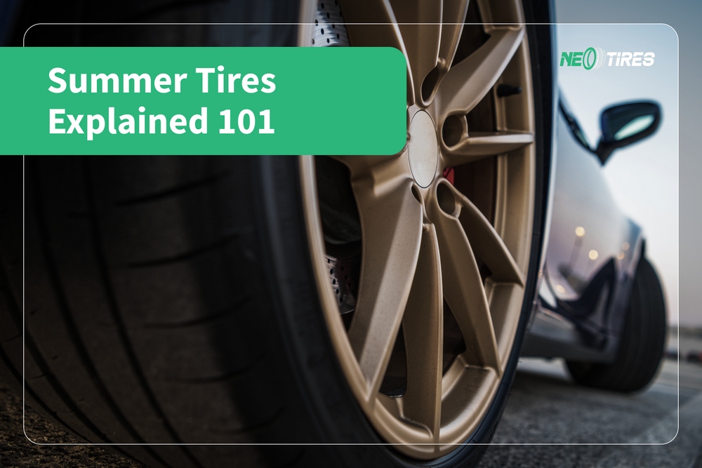 Summer Tires 101: Features, Advantages & Performance