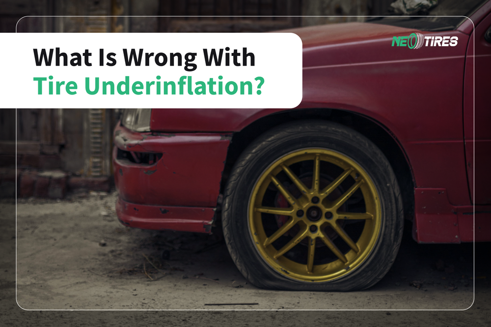 What Is Tire Underinflation: Causes, Consequences, and Solutions What Is Tire Underinflation: Causes, Consequences, and Solutions