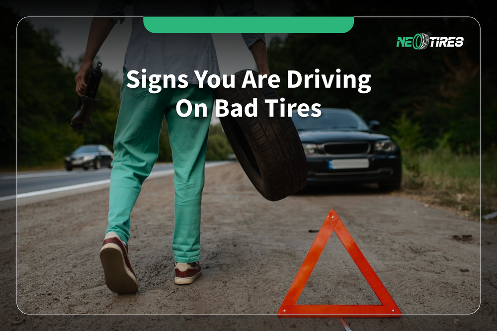 Signs You Are Driving On Bad Tires Signs You Are Driving On Bad Tires