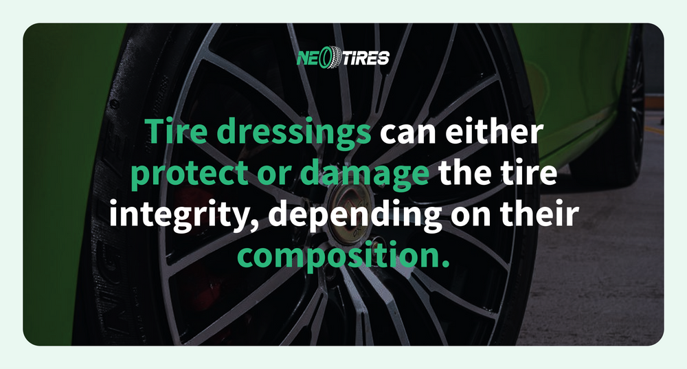 does tire dressing affect your tires?