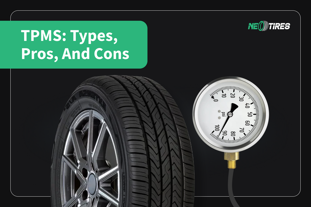 Tire Pressure Monitoring System (TPMS): Types, Pros, And Cons