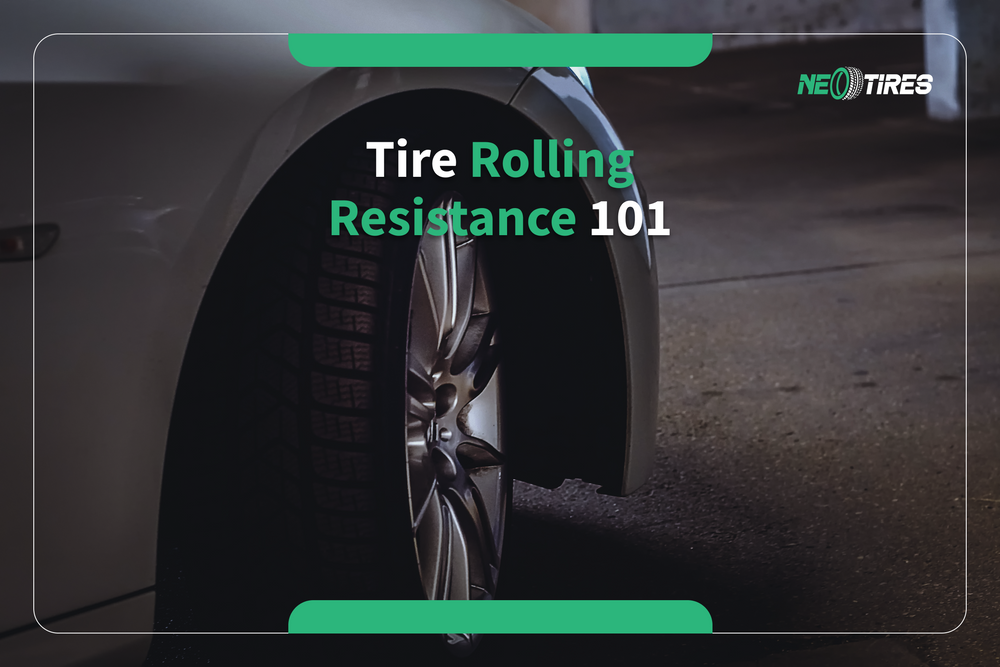 All You Need To Know About Tire Rolling Resistance