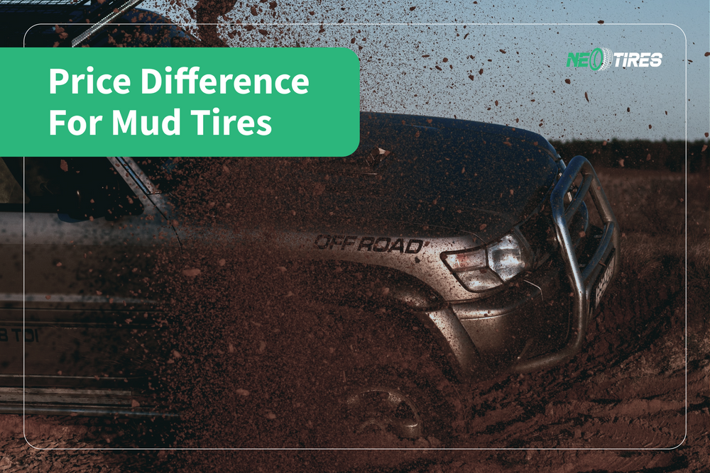 Price Difference For Mud Tires
