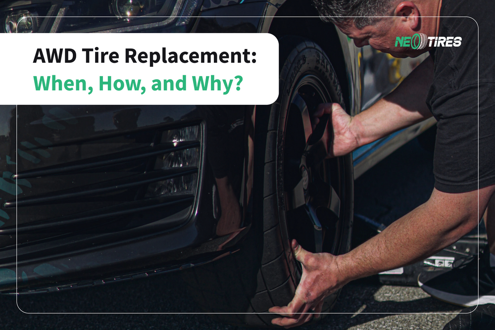 AWD Tire Replacement: When, How, and Why?